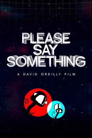Постер: Please Say Something