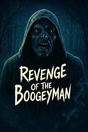 Постер: Revenge of the Boogeyman