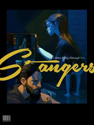 Постер: Strangers: The Brief Encounters between Alka and Micah