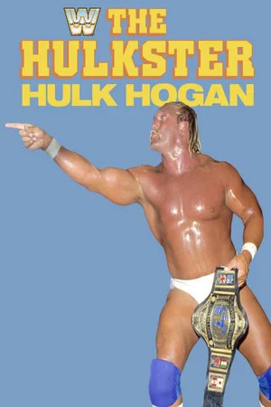 Постер: The Hulkster Hulk Hogan