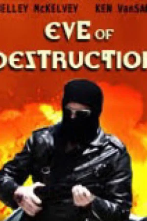Постер: E.V.E. of Destruction