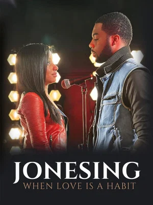 Постер: Jonesing: When Love Is a Habit
