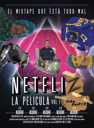 Постер: Netfliz para pobres: La película
