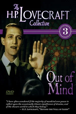 Постер: Out of Mind: The Stories of H.P. Lovecraft