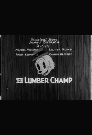 Постер: The Lumber Champ