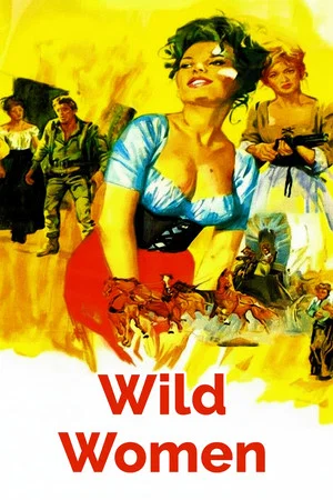 Постер: Wild Women