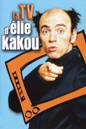 Постер: La TV d'Élie Kakou