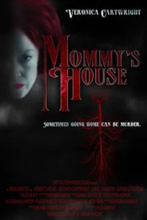 Постер: Mommy's House