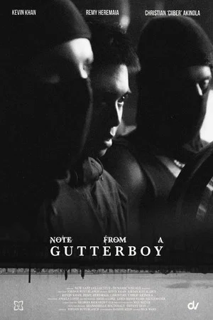 Постер: Note From a Gutter Boy