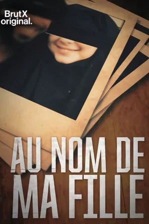 Постер: Au nom de ma fille