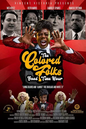 Постер: The Colored Folks Goodtime Hour