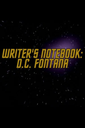 Постер: Writer's Notebook: D.C. Fontana
