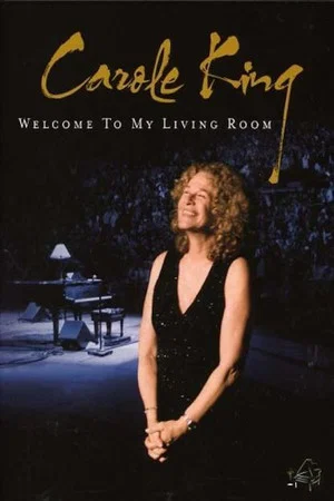 Постер: Carole King: Welcome to My Living Room