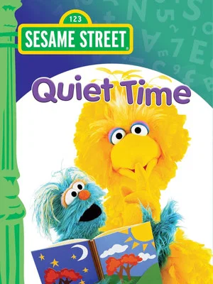 Постер: Sesame Street: Quiet Time