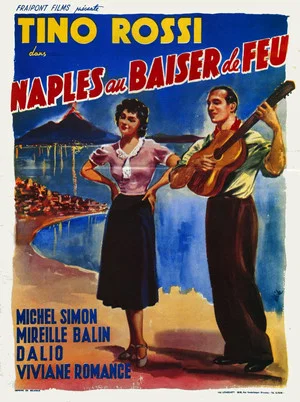 Постер: Naples Under the Kiss of Fire