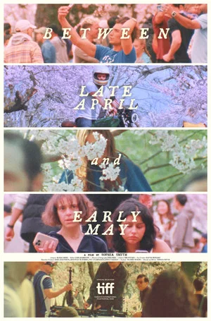 Постер: Between Late April and Early May