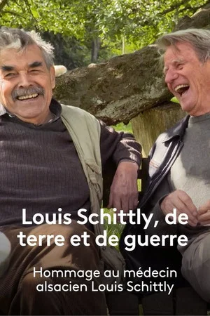 Постер: Louis Schittly, de terre et de guerre