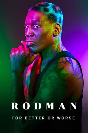 Постер: Rodman: For Better or Worse