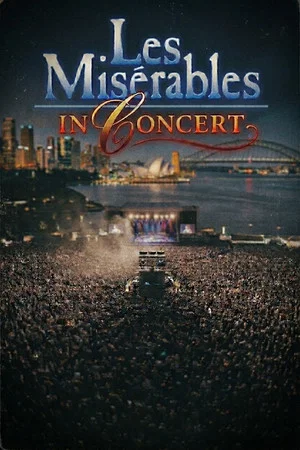 Постер: Les Misérables: The Australia Day Concert