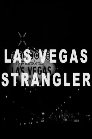 Постер: The Las Vegas Strangler