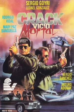 Постер: Crack, vicio mortal