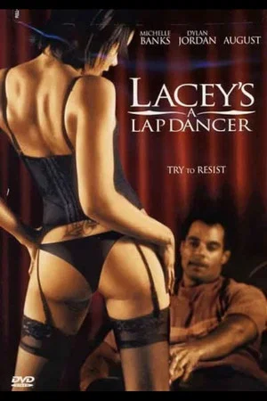 Постер: Lacey's A Lapdancer