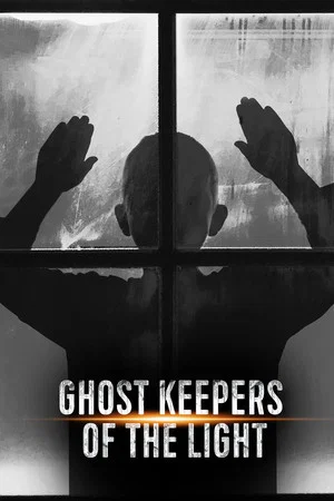 Постер: Ghost Keepers of the Light