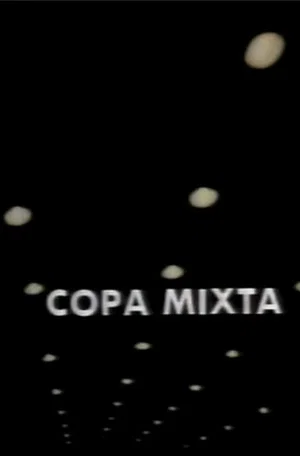 Постер: Copa Mixta