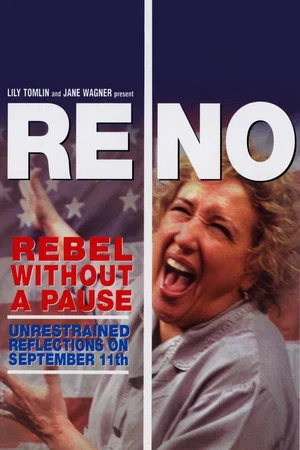 Постер: Reno: Rebel Without a Pause