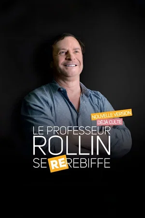 Постер: Le Professeur Rollin se re-rebiffe
