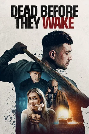 Постер: Dead Before They Wake