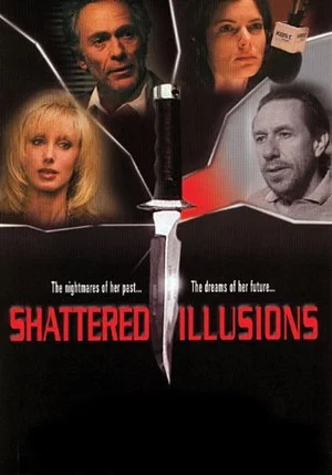 Постер: Shattered Illusions