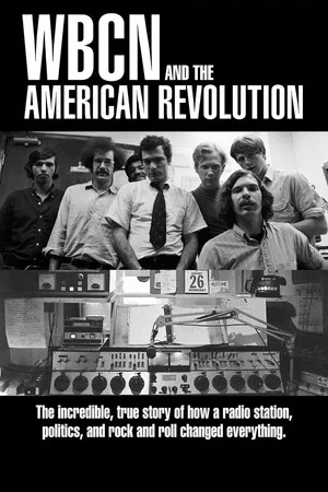 Постер: WBCN and the American Revolution