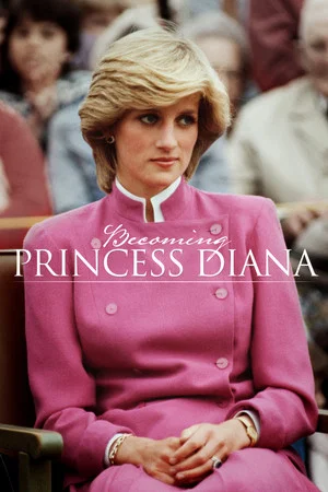 Постер: Becoming Princess Diana