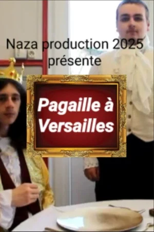 Постер: Pagaille à Versailles episode 1