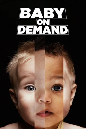 Постер: Baby On Demand