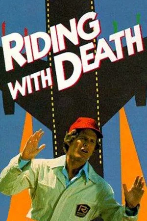 Постер: Riding with Death