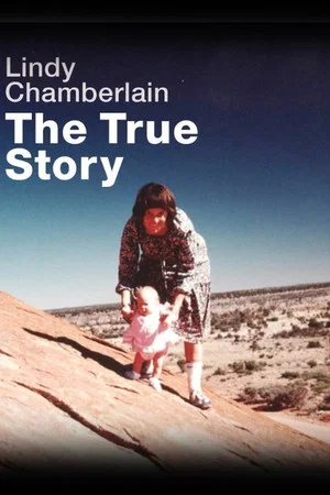 Постер: Lindy Chamberlain: The True Story