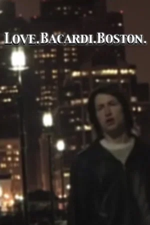 Постер: Love. Bacardi. Boston.
