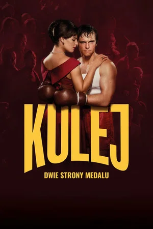 Постер: Kulej. Dwie strony medalu