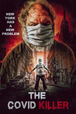 Постер: The Covid Killer