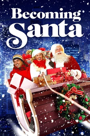 Постер: Becoming Santa