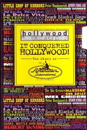 Постер: It Conquered Hollywood! The Story of American International Pictures