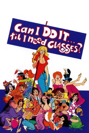 Постер: Can I Do It Till I Need Glasses?