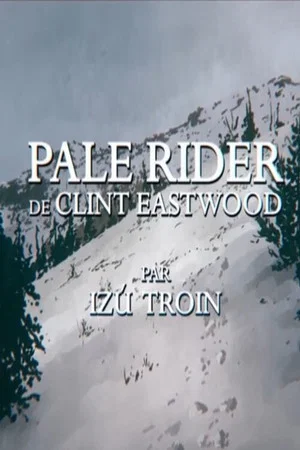 Постер: Short Cuts: Pale Rider