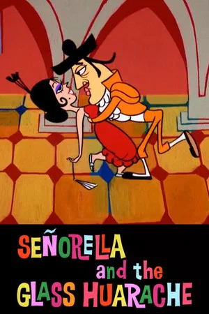Постер: Señorella and the Glass Huarache