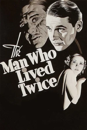 Постер: The Man Who Lived Twice