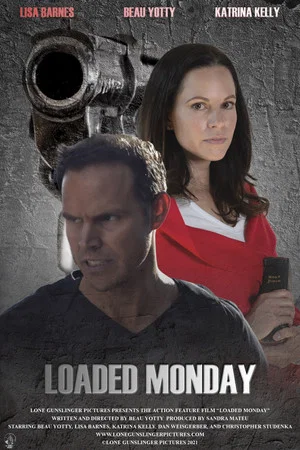 Постер: Loaded Monday