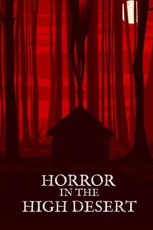Постер: Horror in the High Desert