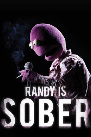 Постер: Randy is Sober